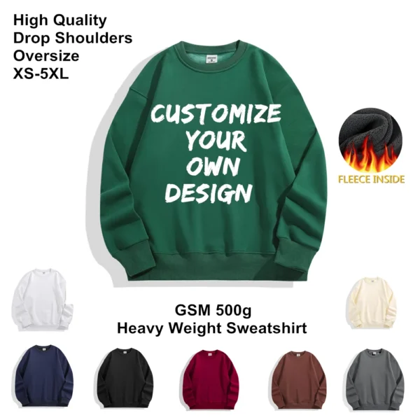 Customized Fleece Oversize Heavy Weight Sweatshirts High Quality Brand Custom Logo Design Printing For Wholesale Dropshipping